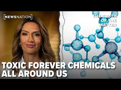 order-up:-forever-chemicals-linked-to-cancer-in-your-food,-drinking-water-|-the-truth-of-the-matter