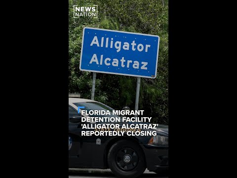 florida’s-‘alligator-alcatraz’-reportedly-closing-|-newsnation