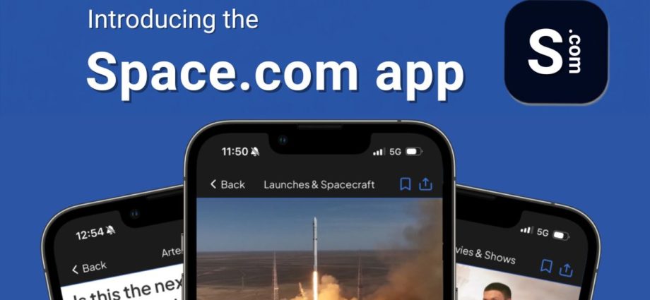 Space.com just launched an app! Get your inside scoop on space exploration