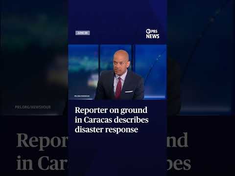 reporter-on-ground-in-caracas-describes-disaster-response