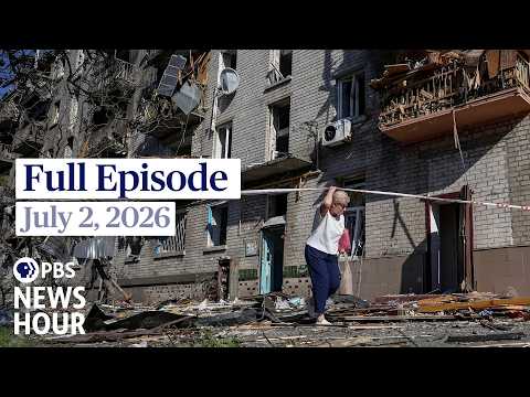 pbs-news-hour-full-episode,-july-2,-2026
