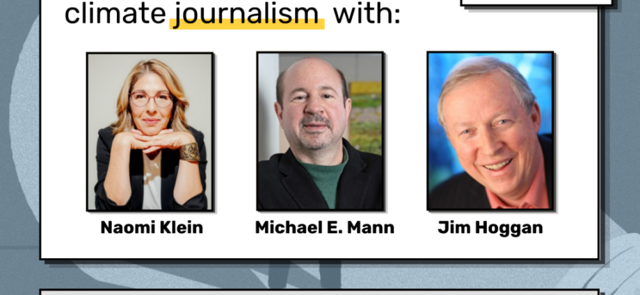 event-|-join-naomi-klein,-michael-e.-mann,-and-jim-hoggan-to-celebrate-desmog’s-20th-anniversary