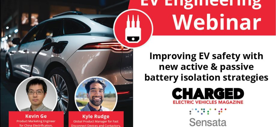 webinar:-improving-ev-safety-with-new-active-&-passive-battery-isolation-strategies