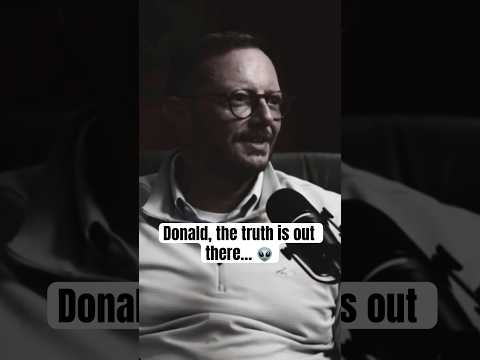 donald,-the-truth-is-out-there…-👽