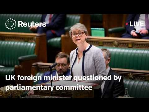 live:-uk-foreign-minister-cooper-questioned-by-parliamentary-committee