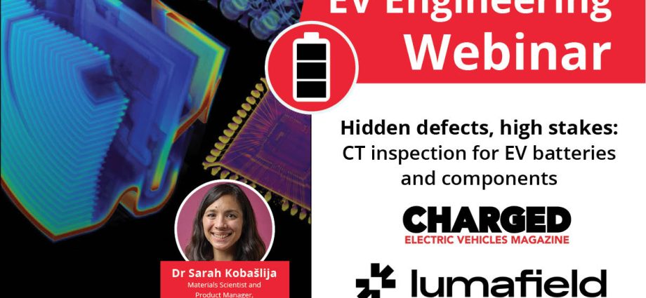 webinar:-hidden-defects,-high-stakes—ct-inspection-for-ev-batteries-and-components
