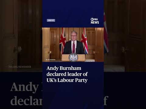 andy-burnham-declared-leader-of-uk’s-labour-party