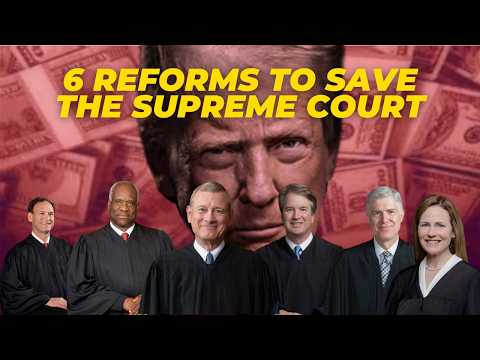 6-reforms-we-need-to-restore-trust-in-the-supreme-court