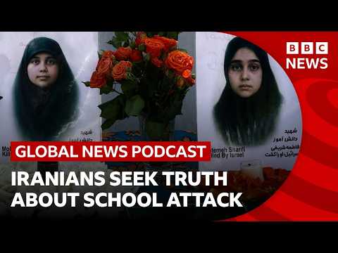 iranians-seek-the-truth-about-a-deadly-school-strike-|-global-news-podcast