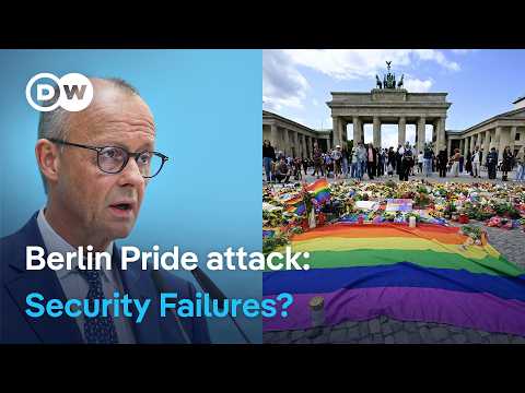 berlin-csd-pride-attack:-germany’s-merz-faces-questions-over-security-|-dw-news