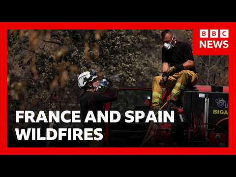 firefighters-try-to-stop-flare-up-of-france-and-spain-wildfires-as-fourth-heatwave-begins-|-bbc-news