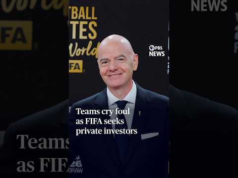 teams-cry-foul-as-fifa-seeks-private-investors