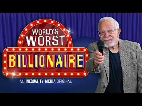 the-world’s-worst-billionaire,-revealed