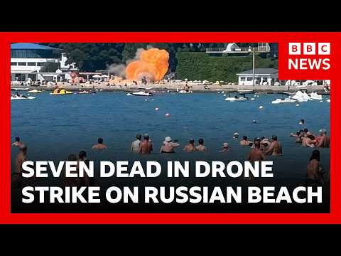 ukraine-accused-of-“terror-attack”-on-russian-beach-resort-as-7-killed-and-40-injured-|-bbc-news