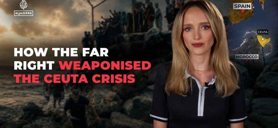 how-the-far-right-weaponised-the-ceuta-crisis