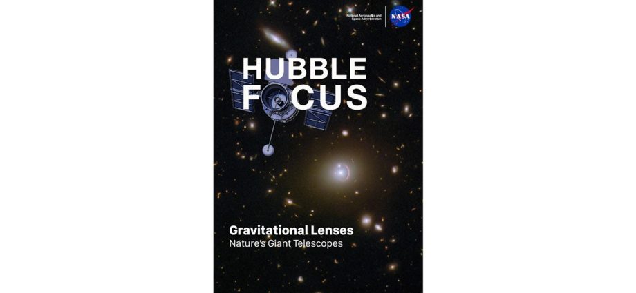 hubble-focus:-gravitational-lenses-―-nature’s-giant-telescopes