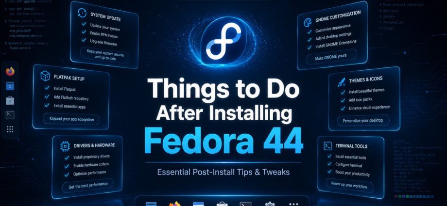 10-things-to-do-after-installing-fedora-44-(workstation)