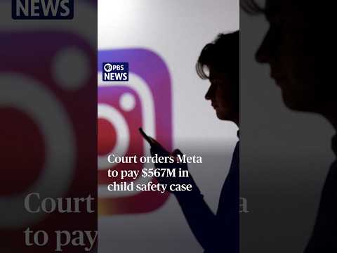 court-orders-meta-to-pay-$567m-in-child-safety-case