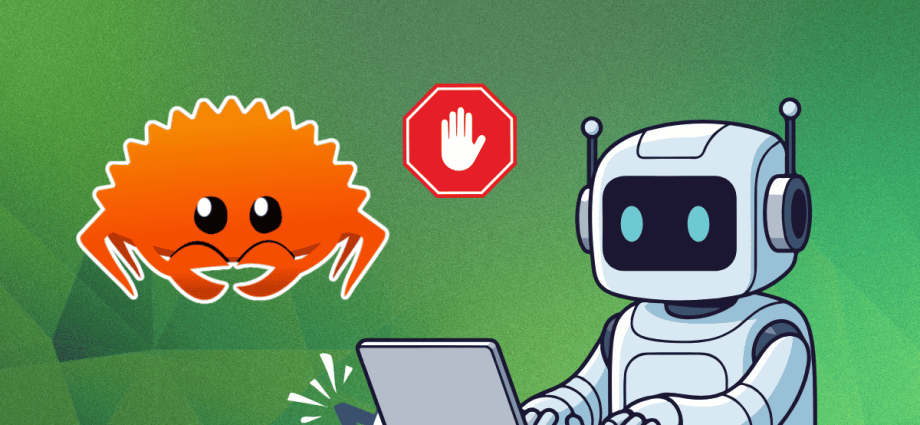 ai-can-no-longer-rampage-through-rust’s-code-repo