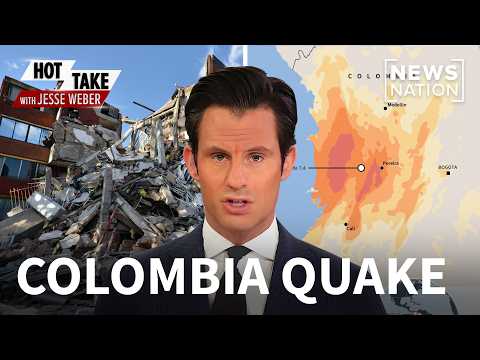 the-massive-colombia-earthquake-is-just-the-beginning-|-hot-take-with-jesse-weber