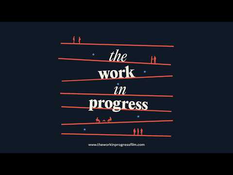 the-work-in-progress-(a-new-film-with-robert-reich)-|-official-trailer