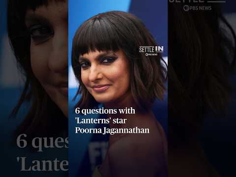 6-questions-with-‘lanterns’-star-poorna-jagannathan