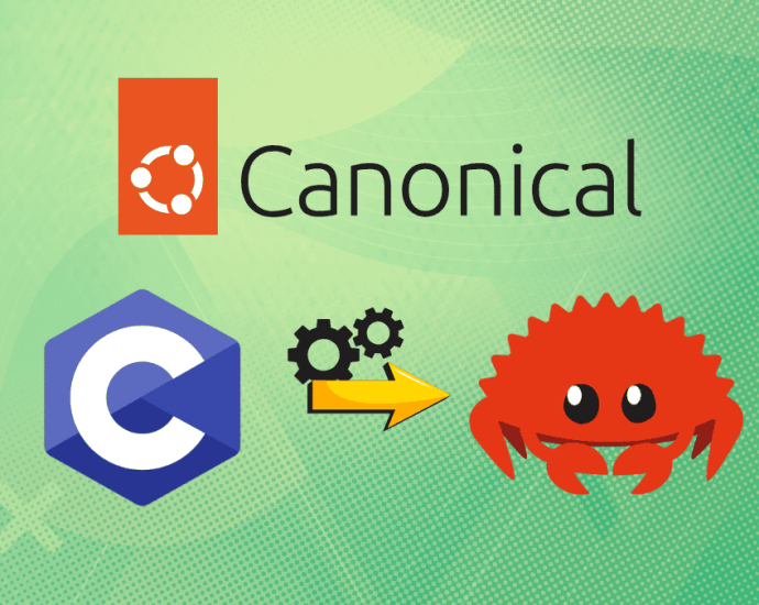 canonical-is-funding-a-phd-to-automate-c-to-rust-translation-for-ubuntu