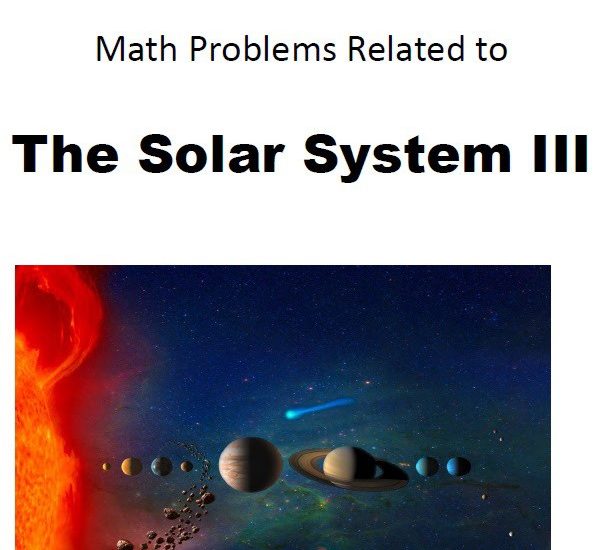 space-math-at-nasa:-math-problems-related-to-the-solar-system-iii