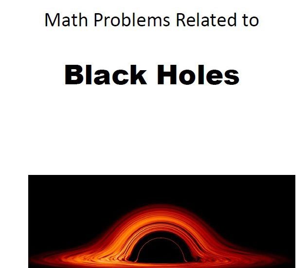 space-math-at-nasa:-math-problems-related-to-black-holes