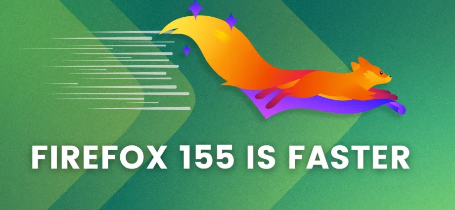 firefox-155-adds-2-new-changes-for-faster-web-browsing