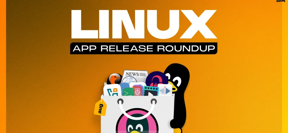 linux-app-release-roundup-(august-2026)