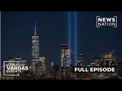 25-years-later,-america-remembers-9/11-|-vargas-full-show