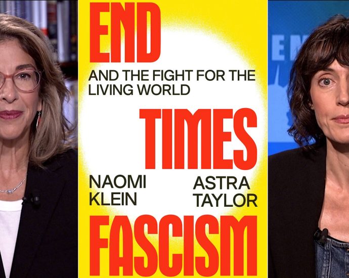 “end-times-fascism”:-naomi-klein-&-astra-taylor-on-billionaires,-bunkers,-ai,-gaza-&-the-far-right