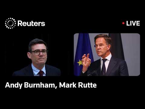 live:-uk’s-andy-burnham-meets-nato-chief-mark-rutte