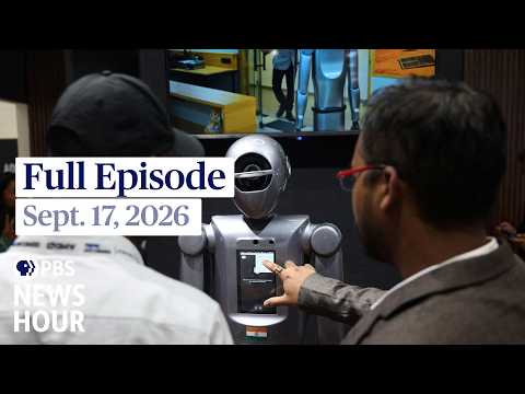 pbs-news-hour-full-episode,-sept.-17,-2026