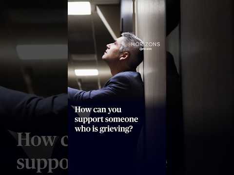 how-can-you-support-someone-who-is-grieving?