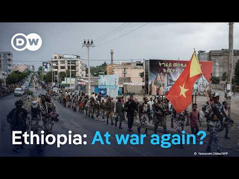 why-violence-is-escalating-again-in-northern-ethiopia-|-dw-news