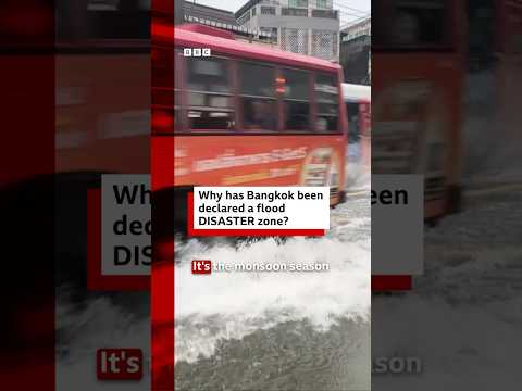 why-has-bangkok-been-declared-a-flood-disaster-zone?-#bbcnews