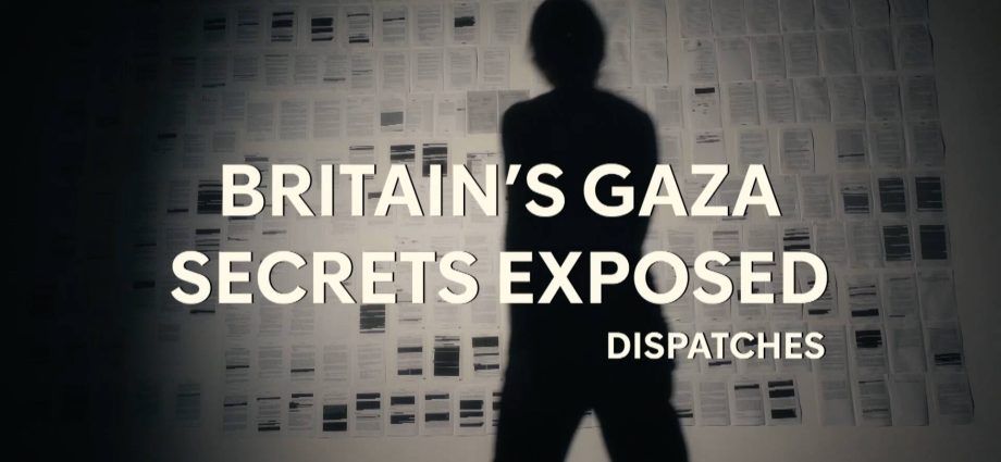 “britain’s-gaza-secrets-exposed”:-how-uk.-downplayed-israeli-crimes-to-keep-selling-weapons