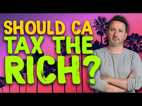 why-california’s-billionaire-tax-is-a-good-idea-(ft.-gabriel-zucman)