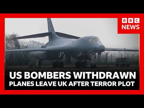 us-pulls-bombers-from-uk-air-base-after-suspected-terror-plot-|-bbc-news