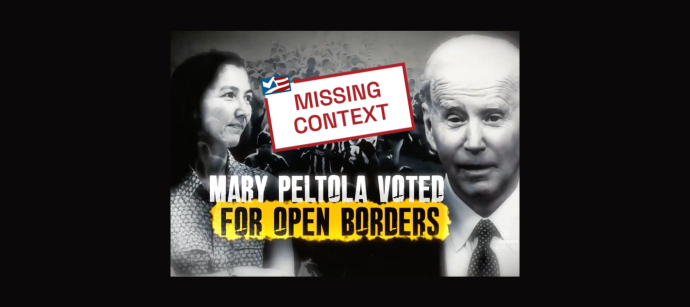 alaska-ad-missing-context-in-attacking-peltola’s-border-votes