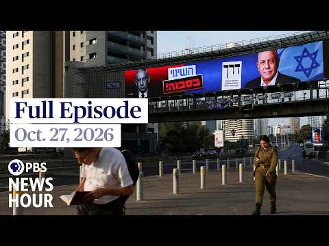 pbs-news-hour-full-episode,-oct.-27,-2026